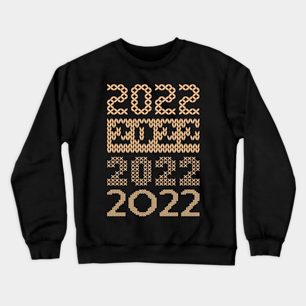 2022 Crewneck Sweatshirt by madlymelody